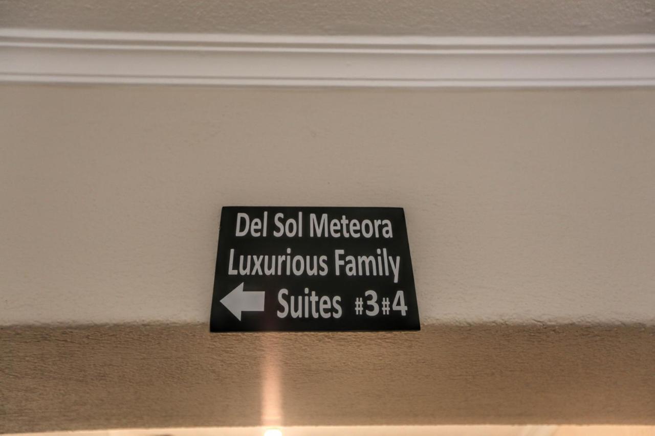 Del Sol #3 Meteora Luxurious Family Suites Kalampáka Dış mekan fotoğraf